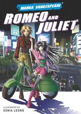 Manga Shakespeare: Romeo and Juliet By Sonia Leong,William Shakespeare,Richard