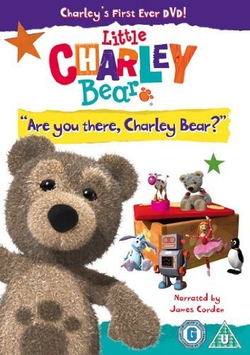 Little charley bear are you - charley,
