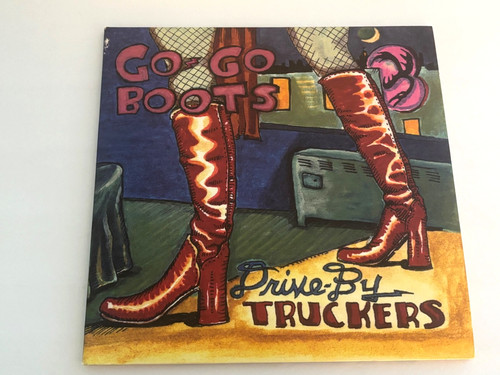 Drive truckers go - drive-by,
