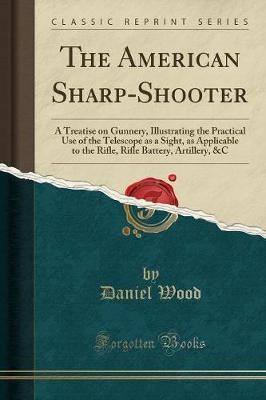 The american sharp - american, sharp-shooter