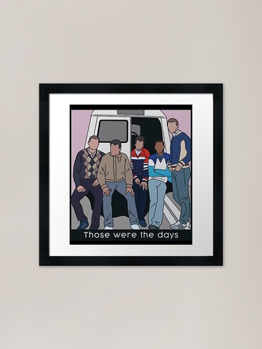 Those were the days - those,