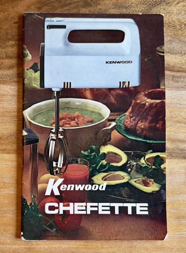 Kenwood chefette instruction - kenwood,