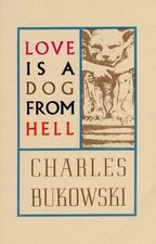 Love is a Dog From Hell by