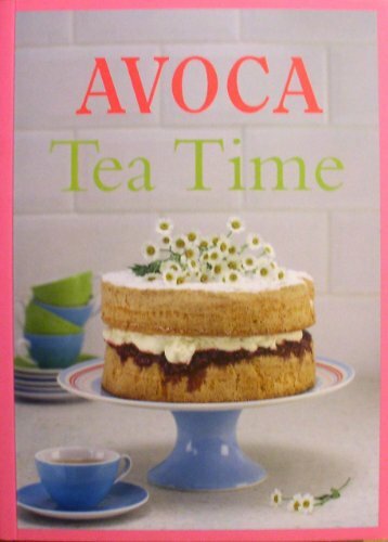 Avoca tea time - avoca,