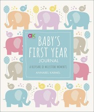 Baby's First Year Journal: A
