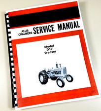 Allis Chalmers D-17 Tractor Gas Diesel Service Repair Manual Technical Shop Book