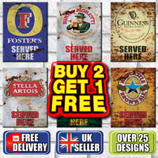 SERVED HERE Metal Signs Shed