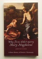 Why Jesus Didn't Marry Mary