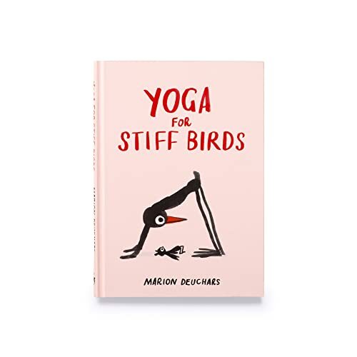 Yoga for stiff birds by - stiff,