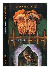ALVI, MONIZA Split world 2008 First Edition Paperback
