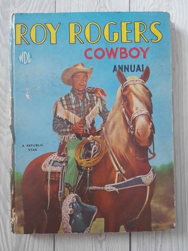 Roy rogers cowboy annual - roy,