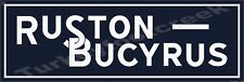 Ruston-Bucyrus 8" x 24" Metal Sign