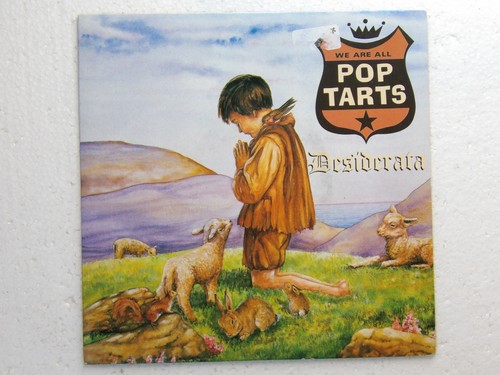 The pop tarts desiderata - pop,