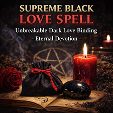 Supreme Black Love Spell |