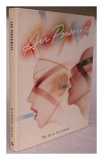 Elyce Wakerman. Bob Zoell. Rick Probst. W.Scott Griffiths Air Powered: The Art