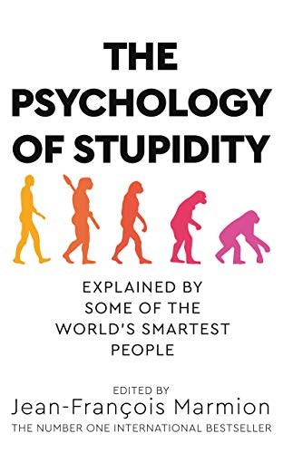 The psychology stupidity by - psychology,