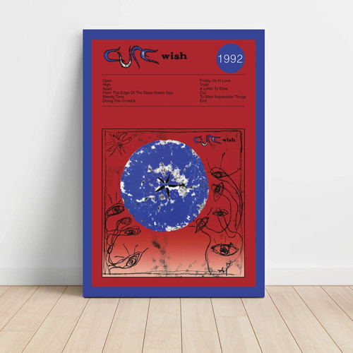 The cure wish fine art - -,