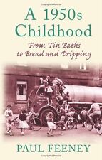 A 1950s Childhood: From Tin
