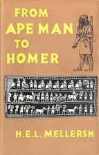 From Ape Man to Homer by H E L