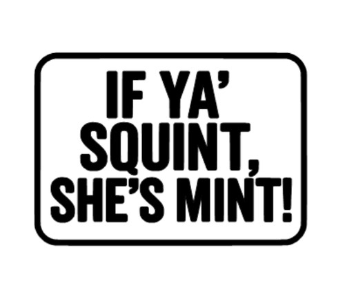 Squint she s - ya,