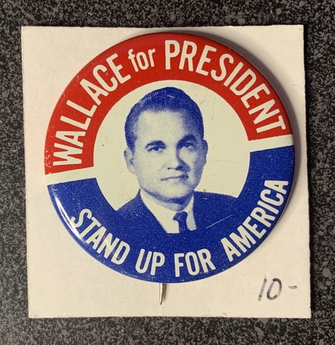 George wallace for president - george,