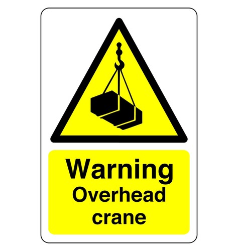 Warning overhead crane sign