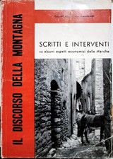 Libro Il discorso della montagna - scritti e interventi - Giancarlo Castagnari