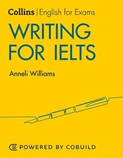 Writing for IELTS (With Answers): I..., Williams, Annel