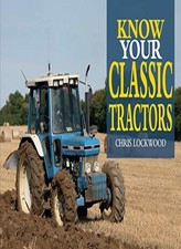 Know Your Classic Tractors