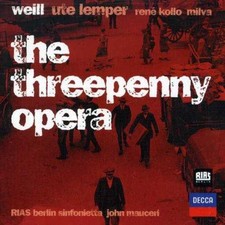 Weill : The Threepenny Opera