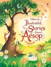 Illustrated Stories from Aesop (Usborne Illustrated Story... by Susanna Davidson