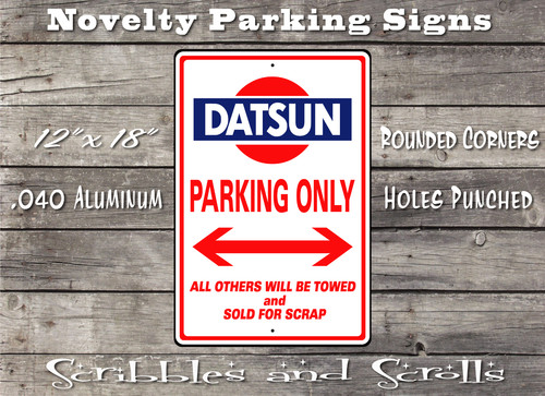 Datsun parking street sign - datsun,