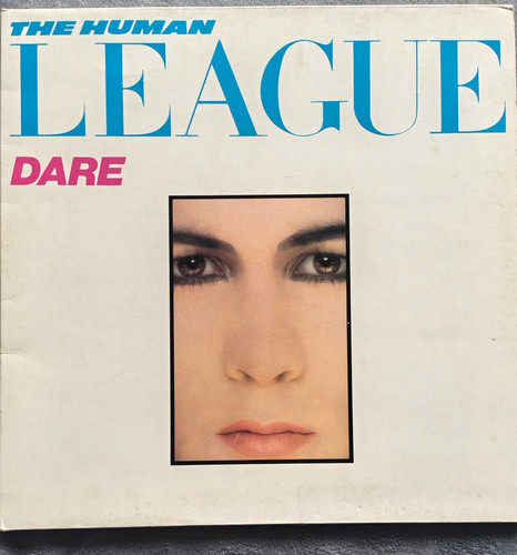 The human league dare - league,