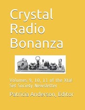 Crystal Radio Bonanza: Volumes