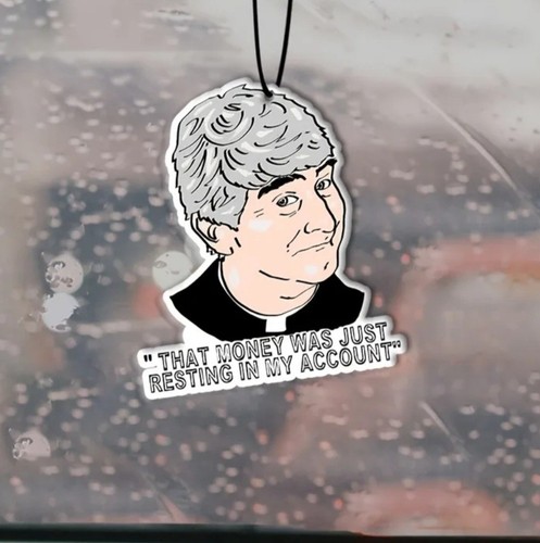 Father ted money account - father, in