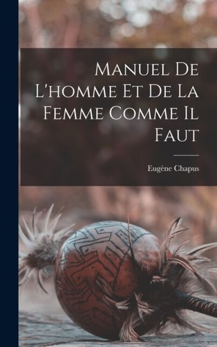 Chapus manuel l - manuel, l'homme