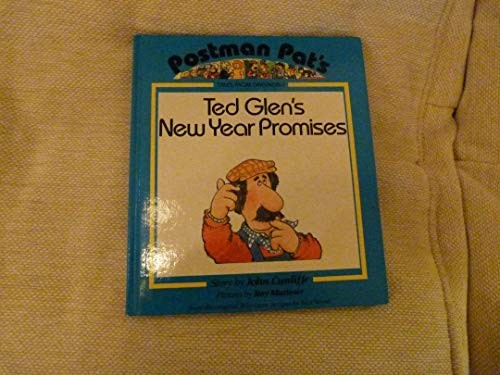 Ted glen new year promises - ted,