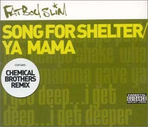 Fatboy slim song - -,