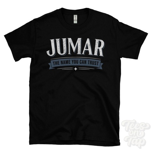 Jumar the name you can - name, trust