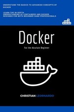Docker: Docker for the