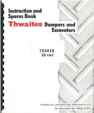 THWAITES DUMPER - TUSKER 30cwt PARTS MANUAL