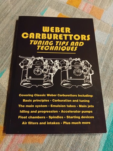 Weber carburettors tuning tips - weber,