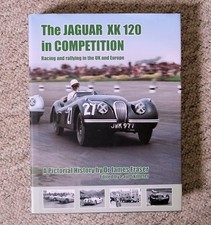 THE JAGUAR XK 120 IN COMPETITION.  Signed by Editor, Publisher, & lead Expert.