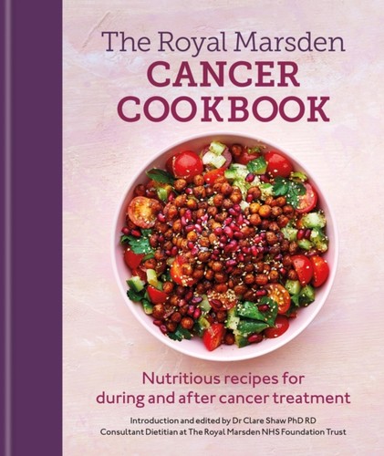 Royal marsden cancer cookbook - cancer,