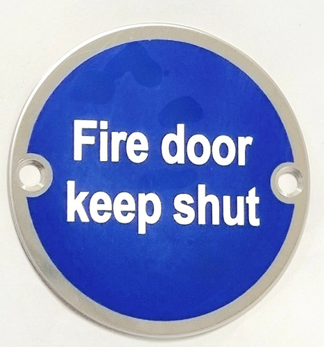 Fire door keep shut - keep, 76mm