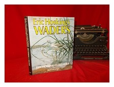 Eric Hosking's Waders / Eric Hosking Con W.G. Hale