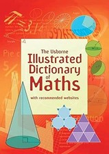 Usborne Illustrated Dictionary of Maths..., Large, Tori