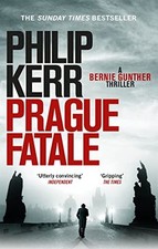 Prague Fatale: gripping historical thr..., Kerr, Philip