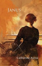 Janus - Catherine Ayres