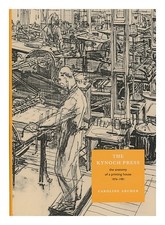 ARCHER, CAROLINE (1961- ) The Kynoch Press : the anatomy of a printing house, 18